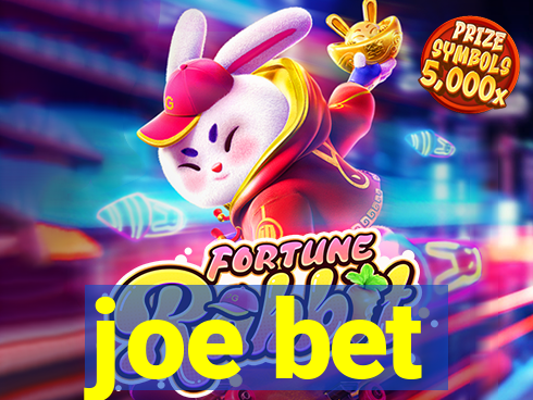 joe bet